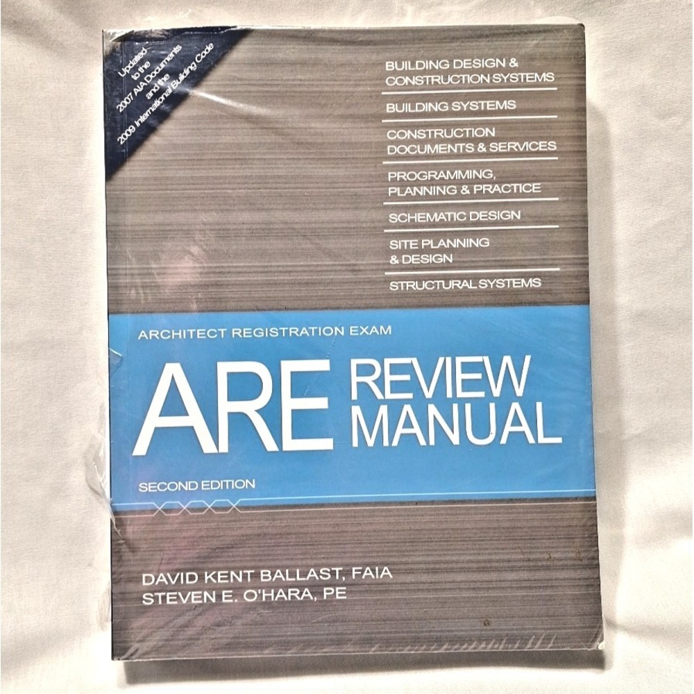 ARE Review Manual 2nd Ed SEALED David Kent Ballast and‎ PE, Steven E O'Hara 2010